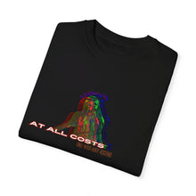 Load image into Gallery viewer, 'At All Costs' Unisex Garment-Dyed T-shirt