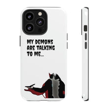 Load image into Gallery viewer, Talking To My Demons Tough Mobile Phone Cases
