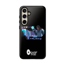 Load image into Gallery viewer, Keep Talking Tough Phone Case - Stylish, Durable Design for Trendsetters
