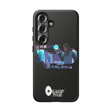 Load image into Gallery viewer, Keep Talking Tough Phone Case - Stylish, Durable Design for Trendsetters