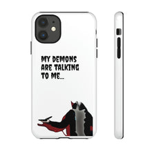 Load image into Gallery viewer, Talking To My Demons Tough Mobile Phone Cases