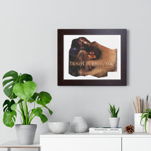 Load image into Gallery viewer, Death is Upon You Framed Horizontal Poster