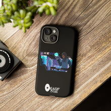 Load image into Gallery viewer, Keep Talking Tough Phone Case - Stylish, Durable Design for Trendsetters