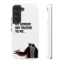 Load image into Gallery viewer, Talking To My Demons Tough Mobile Phone Cases