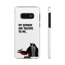 Load image into Gallery viewer, Talking To My Demons Tough Mobile Phone Cases