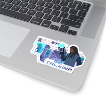 Load image into Gallery viewer, Futuristic "Keep Talking" Kiss-Cut Stickers for Tech Enthusiasts