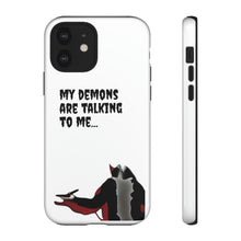 Load image into Gallery viewer, Talking To My Demons Tough Mobile Phone Cases