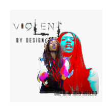 Load image into Gallery viewer, Violent By Design Matte Vertical Posters