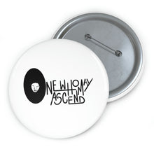 Load image into Gallery viewer, One who May Ascend Pin Buttons