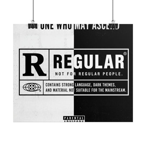 Regular Rolled Posters by One who May Ascend