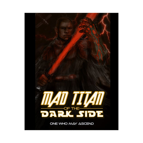 Mad Titan Of The Dark Side Official Poster