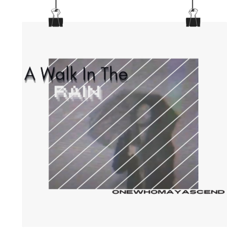 'A Walk in the Rain' Matte Vertical Posters