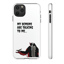 Load image into Gallery viewer, Talking To My Demons Tough Mobile Phone Cases
