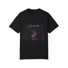 Load image into Gallery viewer, FACE YOUR FEARS Unisex Garment-Dyed T-shirt
