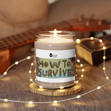 Load image into Gallery viewer, How To Survive Scented Soy Candle, 9oz
