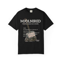 Load image into Gallery viewer, Mjolnired Definition T-Shirt — Exlusive Thick Hoe Sex Worker Tee
