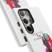 Load image into Gallery viewer, Violent By Design Tough Cases
