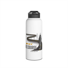 Load image into Gallery viewer, &#39;Stay The Course&#39; Stainless Steel Water Bottle, Standard Lid
