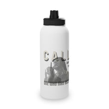 Load image into Gallery viewer, Call Me What You Wanna Stainless Steel Water Bottle, Sports Lid
