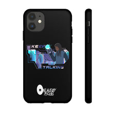 Load image into Gallery viewer, Keep Talking Tough Phone Case - Stylish, Durable Design for Trendsetters

