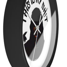 Load image into Gallery viewer, This is My Shit Wall Clock
