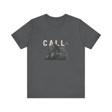 Load image into Gallery viewer, Call Me What You Wanna Unisex Jersey Short Sleeve Tee
