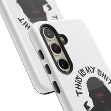Load image into Gallery viewer, This is My Shit Tough Cases
