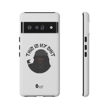 Load image into Gallery viewer, This is My Shit Tough Cases
