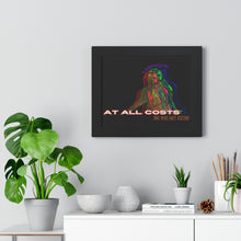Load image into Gallery viewer, &#39;At All Costs&#39; Framed Horizontal Poster
