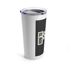 Load image into Gallery viewer, How To Survive Tumbler 20oz
