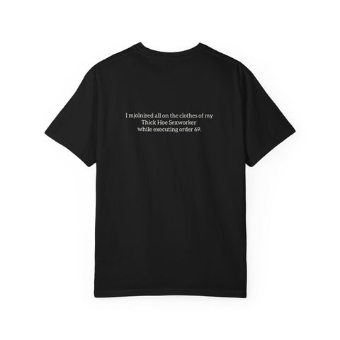 Mjolnired Definition T-Shirt — Exlusive Thick Hoe Sex Worker Tee