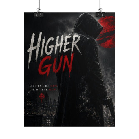 Higher Gun Official Poster - One who May Ascend