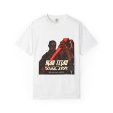 Load image into Gallery viewer, Mad Titan Dark Side T-Shirt
