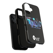 Load image into Gallery viewer, Keep Talking Tough Phone Case - Stylish, Durable Design for Trendsetters
