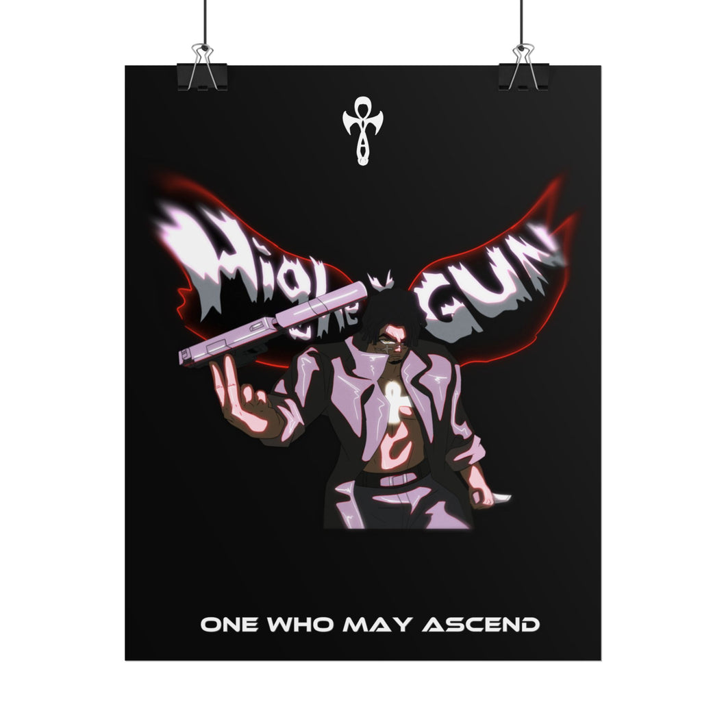 Higher Gun AMV inspired Rolled Posters