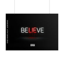 Load image into Gallery viewer, Believe Cover Art Official Poster — by OMA
