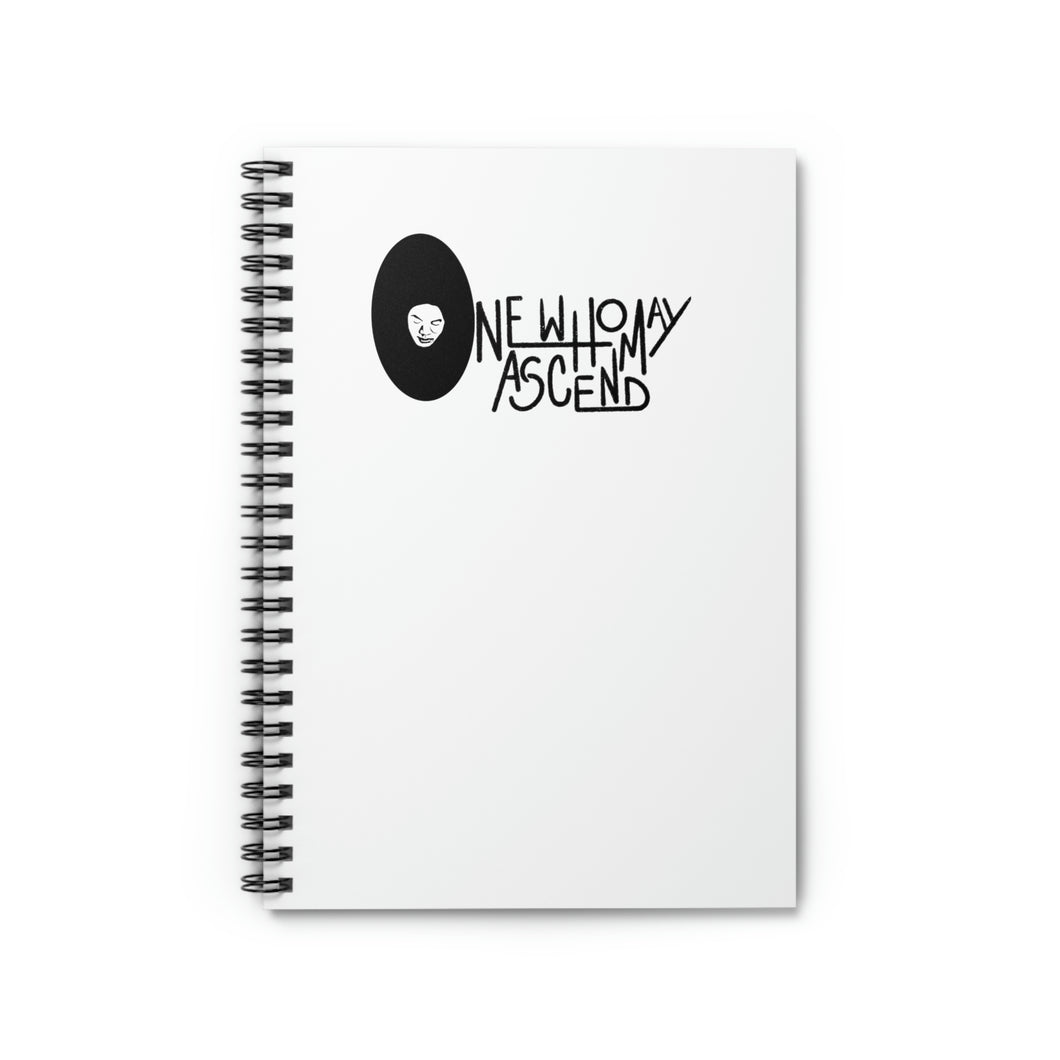 One who May Ascend Spiral Notebook - Ruled Line